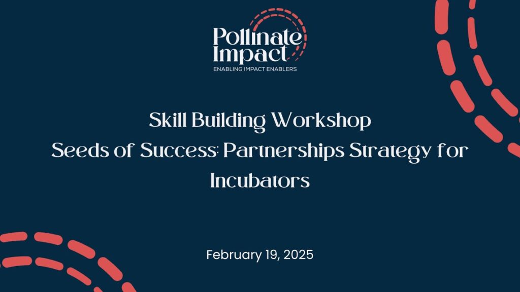 Seeds of Success: Partnerships Strategy for Incubators